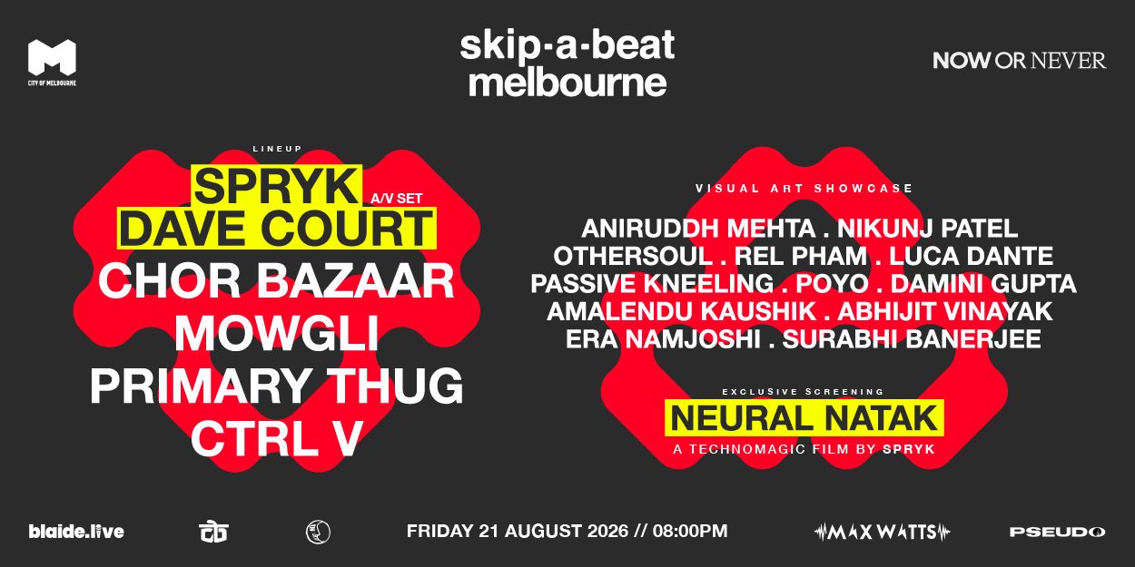 skip-a-beat x Now or Never, Melbourne